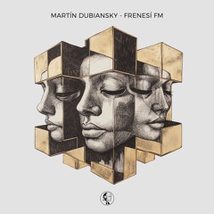 Martín Dubiansky - Frenesí FM (Original Mix) | Steyoyoke