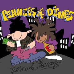 PENNIES & DIMES (ft. DEADHIPPIE) [prod. by DEADHIPPIE]