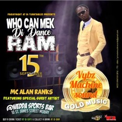 Vybz Machine 9/23 (Who Can Mek Di Dance Ram)