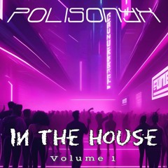 In The House Vol. 1