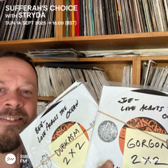Sufferahs Choice with Stryda - 14 September 2025