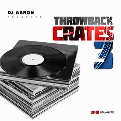DJ Aaron  - Throwback Crates 3 (Hip-Hop, R&B Mix 2020 Ft Fergie, Yung Berg, Junior, Snoop Dogg)