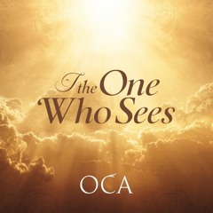 The One Who Sees Me