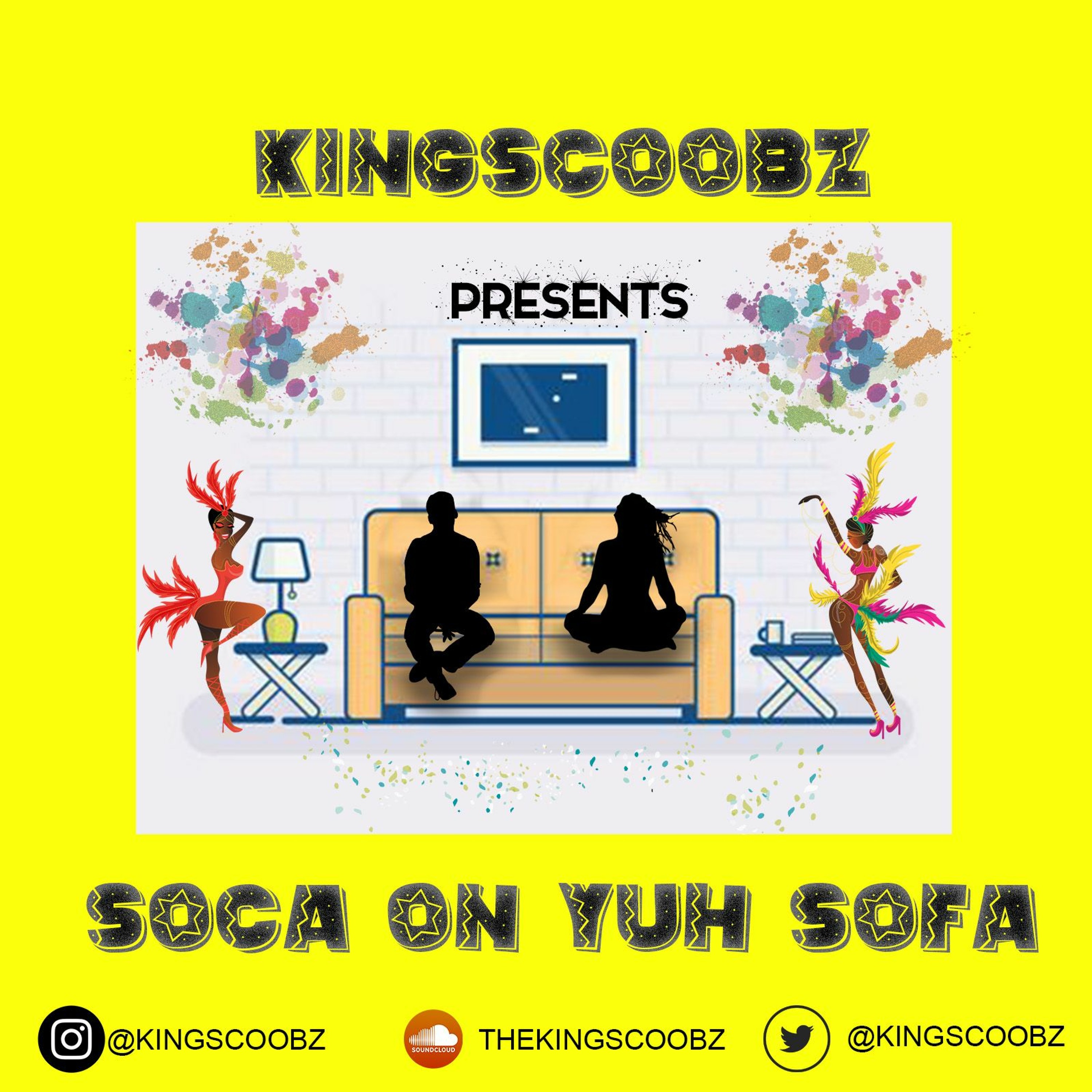 KINGSCOOBZ👑 - PRESENTS - SOCA ON YUH SOFA🇧🇧 episode artwork