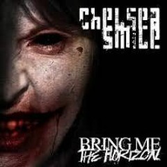 BMTH - Chelsea Smile Cover