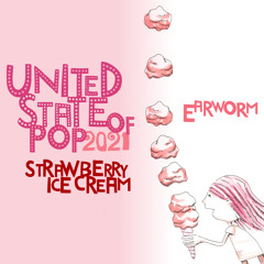 United State of Pop 2021 (Strawberry Ice Cream)