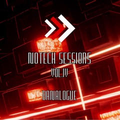 NOTECH Sessions Vol.IV (Danalogue)