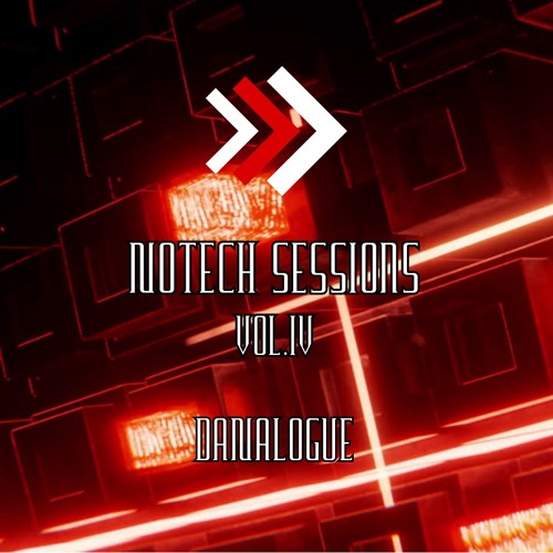 NOTECH Sessions Vol.IV (Danalogue)
