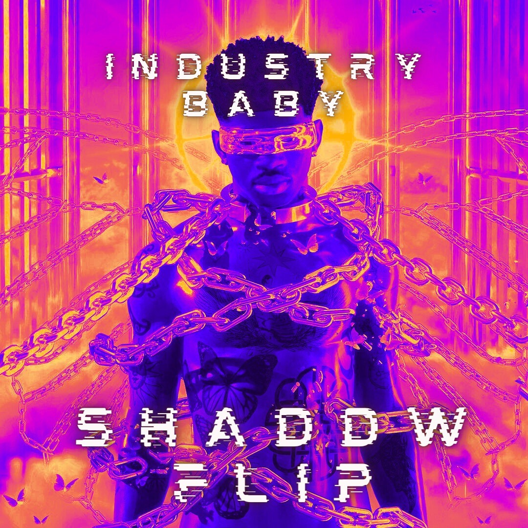 Stream Lil Nas X & Jack Harlow - Industry Baby (SHADDW Flip) (FREE ...