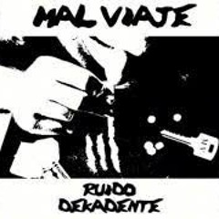 MAL VIAJE - DE CABEZA