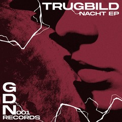Premiere: Trugbild - Sorrow [GDN01]