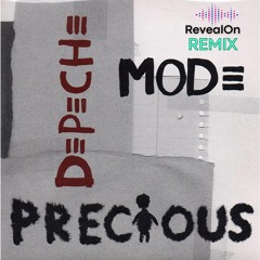 Depeche Mode - Precious (RevealOn Remix 2024)
