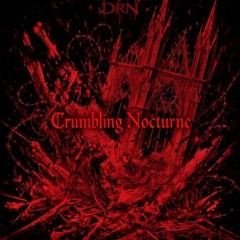 Crumbling Nocturne