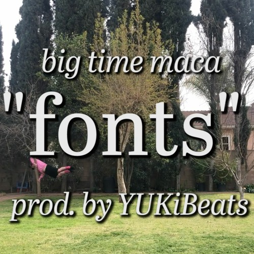 fonts (prod. by YUKiBeats)