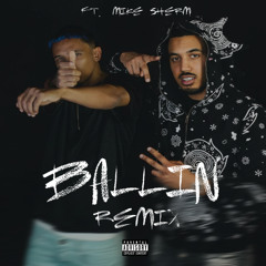 Brenin do RN - Ballin REMIX (ft. MIke Sherm)