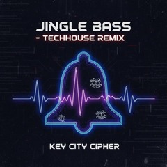Jingle Bass! "TechHouse" 1