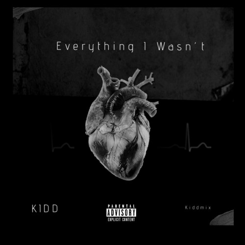 Everything I Wasn't (Freestyle)
