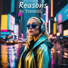 Reasons (alt. kick)