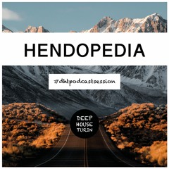 DHT Podcast Session #017 - Hendopedia