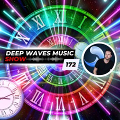 Deep Waves Music SHOW 172©