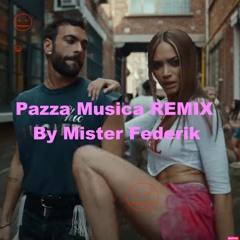 Marco Mengoni, Elodie - Pazza musica remix ( By Mister Federik ) Tormentone estate 2023