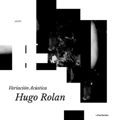 Hugo Rolan - Variación Acústica [FAUT057]_preview