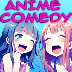 Anime Comedy - Demo