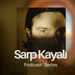 SARP KAYALI - AUDIOLAB EXCLUSIVE