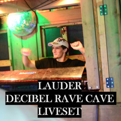 LAUDER Decibel Rave Cafe