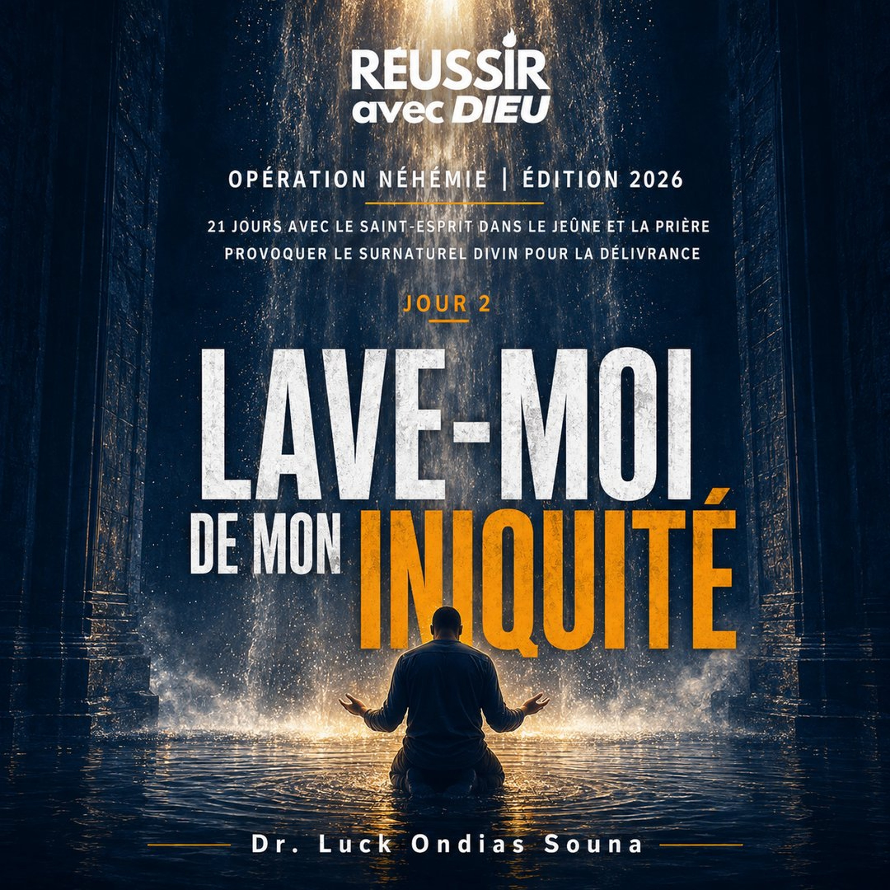 Lueur du matin du Dimanche 2 aout 2026 : Lave-moi de mon iniquité episode artwork