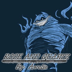 Vs Gorefield - R0ses and Quartz - By Awelie