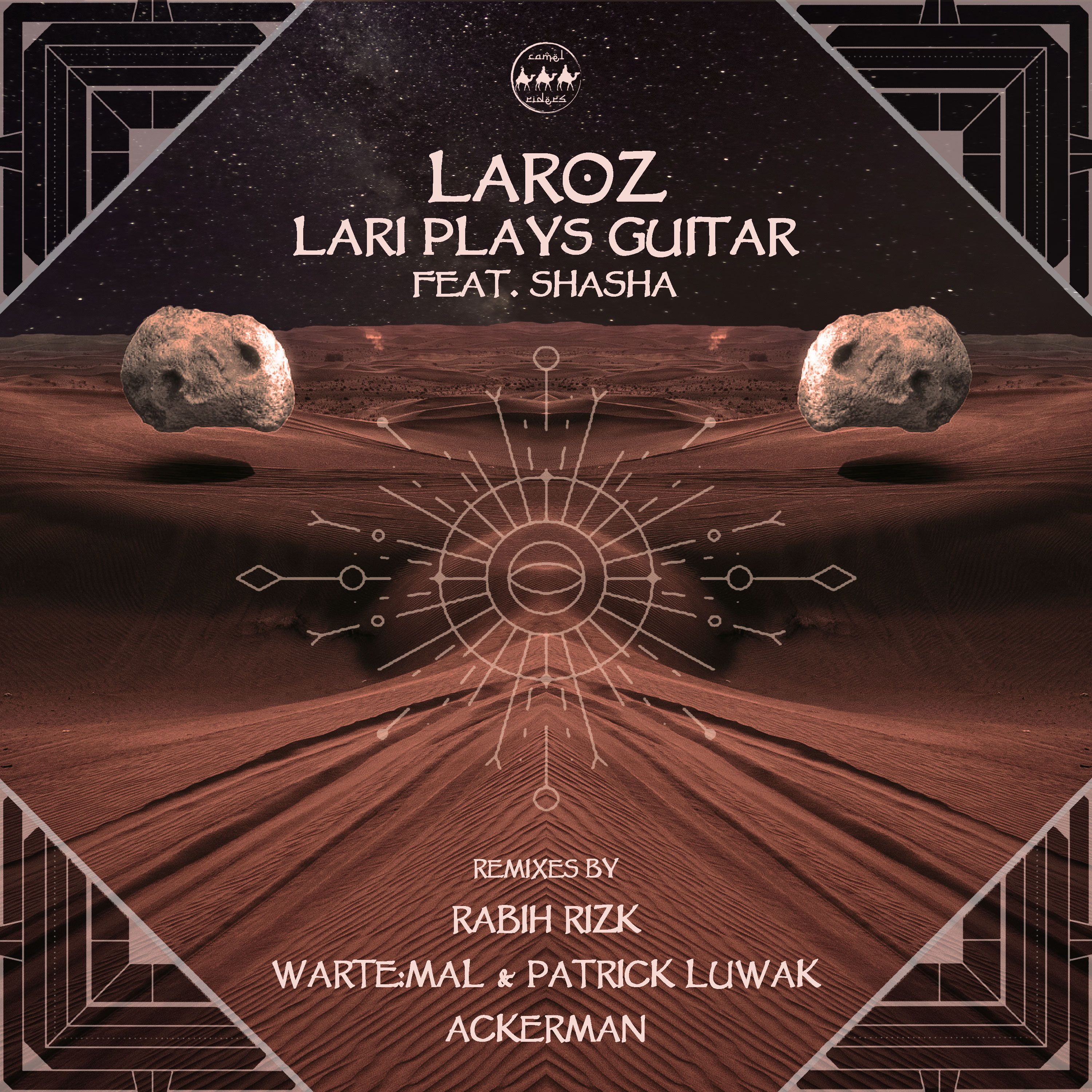 Soo dejiso Laroz - Lari Plays Guitar FT. SHASHA (Wartemal & Patrick Luwak Remix)