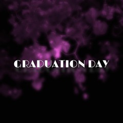 Graduation Day