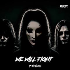 Thenebra - We Will Fight (DMAKD007