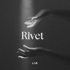 Rivet - L.I.Ø.