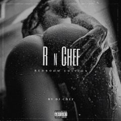 R N Chef (Bedroom Edition)