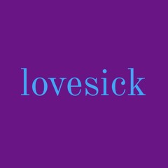lovesick