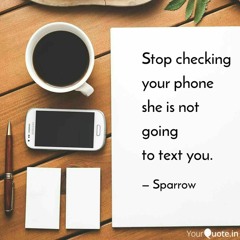 She's not gonna text!