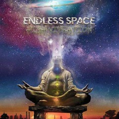 "FREE DOWNLOAD"Endless Space Project-High Vibration (Live edit)