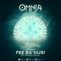 OMNIA -FEE RA HURI (PSYTRANCE REMIX)