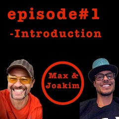 MAX & JOAKIM #1 Introduction