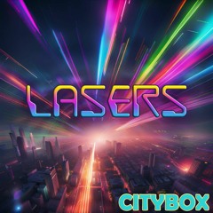 Citybox - Lasers