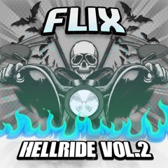 Flix - Hellride Vol. 2 [Tracklist]
