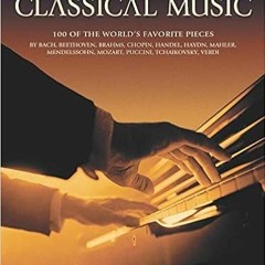 Download ⚡️ (PDF) The Big Book of Classical Music (PIANO) Full Audiobook