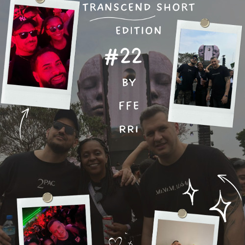 TRANSCEND SHORT EDITION #22 BY  FFERRI