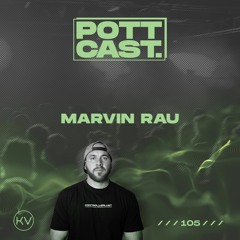 Pottcast #105 - Marvin Rau