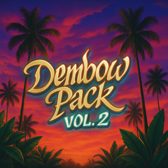 Pack Dembow Vol.2 Ivan Armero (DESCARGA EN EL BOTON DE COMPRA)