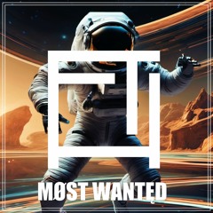MØST WANTĘD