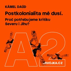 Kámel Daúd: Postkolonialita mě dusí
