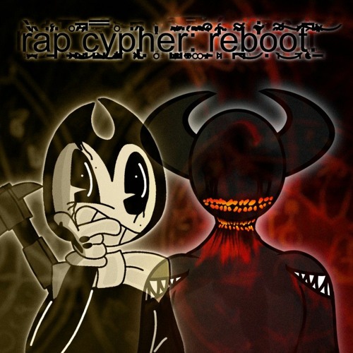 Bendy vs Zalgo - Rap Cypher: REBOOT #13